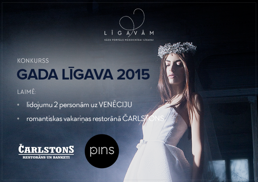 KONKURSS - GADA LĪGAVA 2015