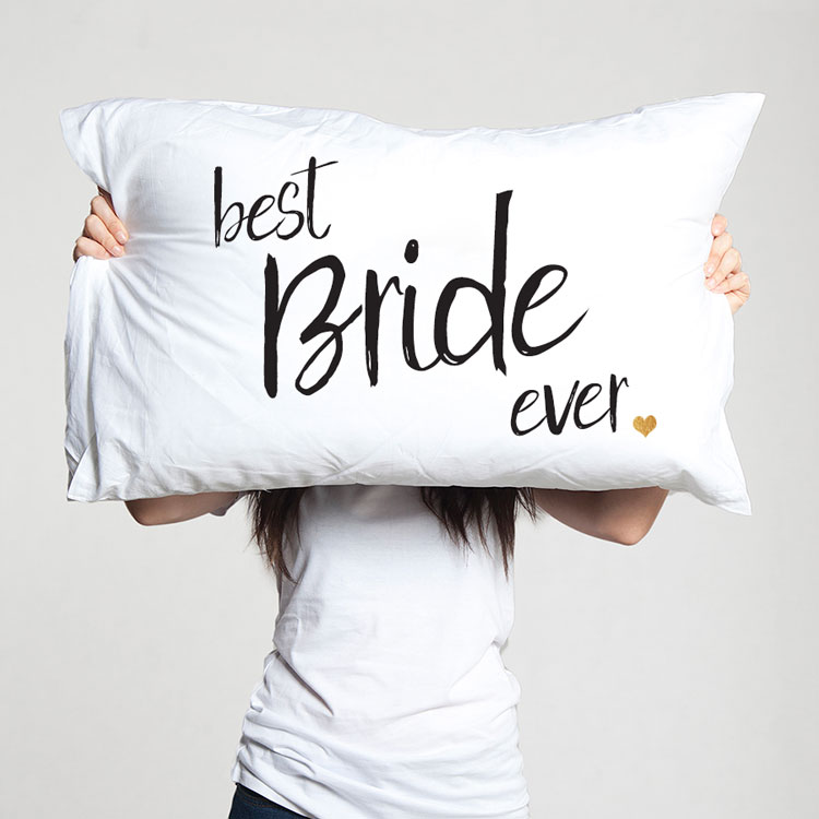 best-bride-ever-pillowcase