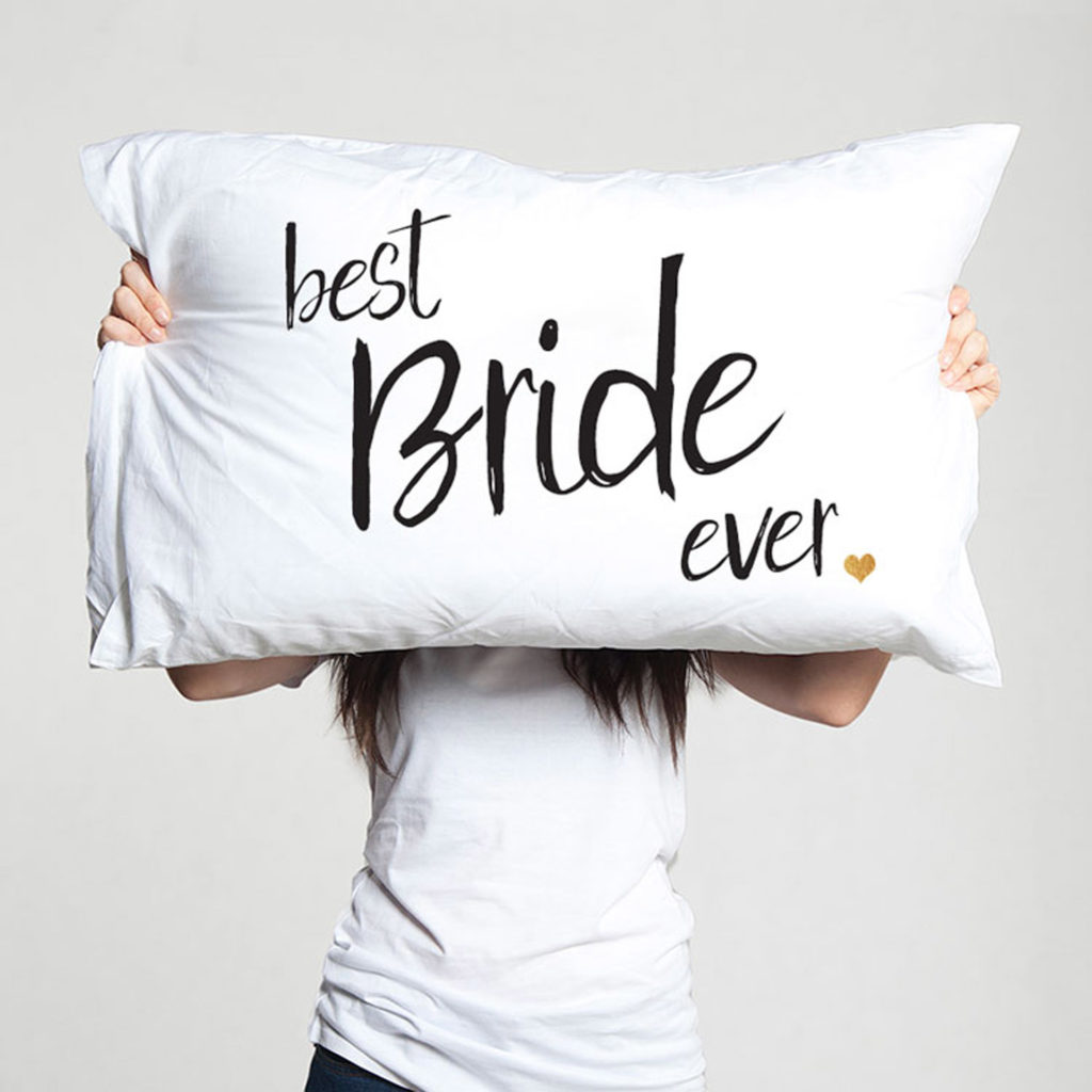 best-bride-ever-pillowcase-750x750
